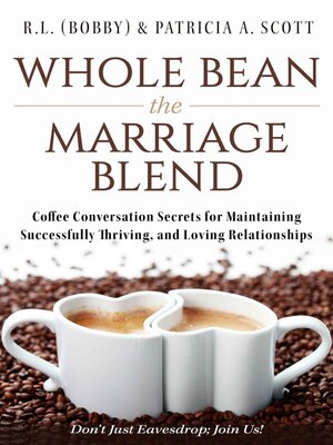 cover image of Whole Bean the Marriage Blend